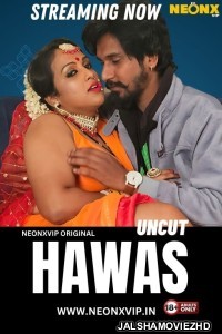 Hawas (2024) NeonX Original