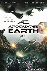 AE Apocalypse Earth (2013) Hindi Dubbed