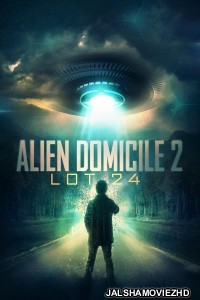 Alien Domicile 2 Lot 24 (2018) Hindi Dubbed