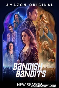 Bandish Bandits (2024) Season 2 Hindi Web Series Amazon Prime Video Original