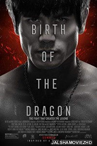 Birth of the Dragon (2016) Hindi Dubbed