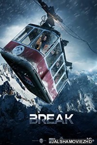 Break (2019) Hindi Dubbed