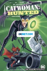 Catwoman Hunted (2022) Hindi Dubbed