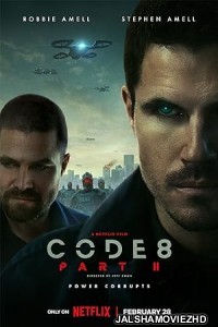 Code 8 Part II (2024) Hindi Dubbed