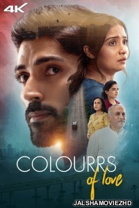 Colourrs of Love (2024) Hindi Movie