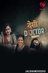 Desi Doctor (2024) MakhanApp Original