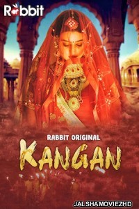 Kangan (2022) RabbitMovies Original