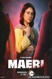 Maeri (2024) Hindi Web Series ZEE5 Original