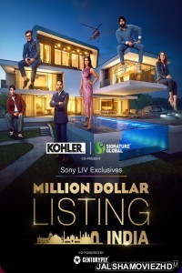 Million Dollar Listing India (2024) SONY TV Show Download