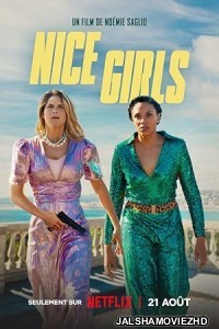 Nice Girls (2024) Hindi Dubbed