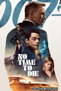 No Time To Die (2021) English Movie