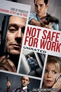 Not Safe for Work (2014) Hindi Dubbed