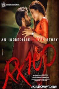 RX 100 (2019) South Indian Hindi Dubbed Movie