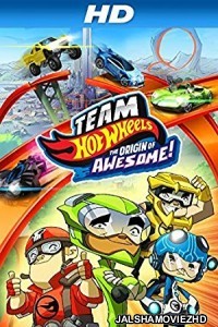 Team Hot Wheels The Origin of Awesome (2014) Hindi Dubbed