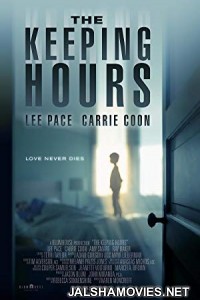 The Keeping Hours (2018) English Movie