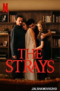 The Strays (2023) Hindi Dubbed