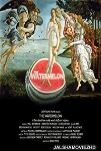 The Watermelon (2008) Hindi Dubbed