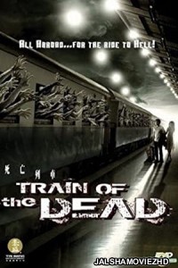 Train of The Dead (2007) Hindi Dubbed