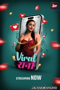 Viral Rani (2024) Hindi Web Series ALTBalaji Original