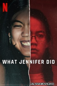 What Jennifer Did (2024) Hindi Dubbed